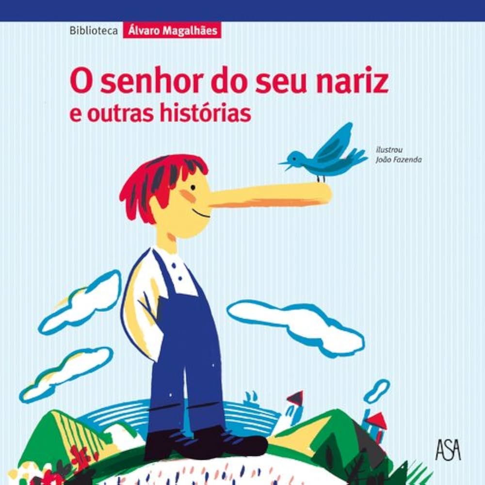 Capa de O Senhor do Seu Nariz e Outras Histórias