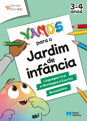 Capa de VAMOS! para o jardim de infância - Linguagem Oral e Abordagem à Escrita e Matemática